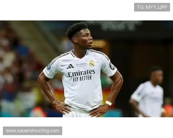 奥雷利安·楚阿梅尼：皇马中场换代的关键拼图解析